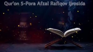 Quron tafsifi 5-pora - Qur'oni Karim o'zbek tilida - Курони Карим узбек тилида 5-пора