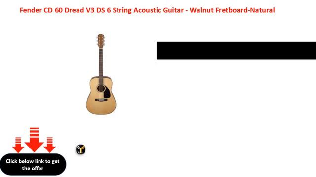 Fender CD 60 Dread V3 DS 6 String Acoustic Guitar Walnut Fretboard Natural смотреть онлайн