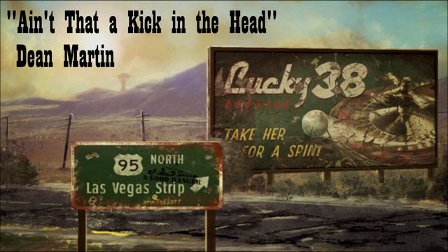 Fallout: New Vegas - Ain't That a Kick in the Head - Dean Martin смотреть онлайн