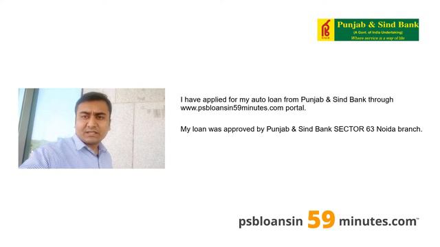 Punjab & Sind Bank - Auto Loan - PSB in 59 Minutes - Customer Testimonials #11 смотреть онлайн