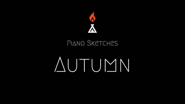 Autumn - A Piano Sketch смотреть онлайн