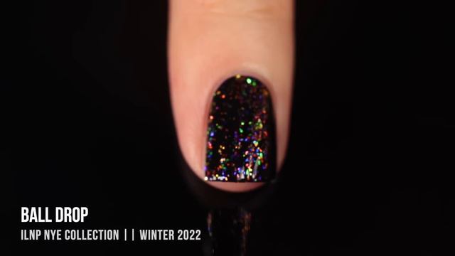 ILNP NYE Nail Polish Collection Winter 2022 Swatch and Review! || KELLI MARISSA смотреть онлайн