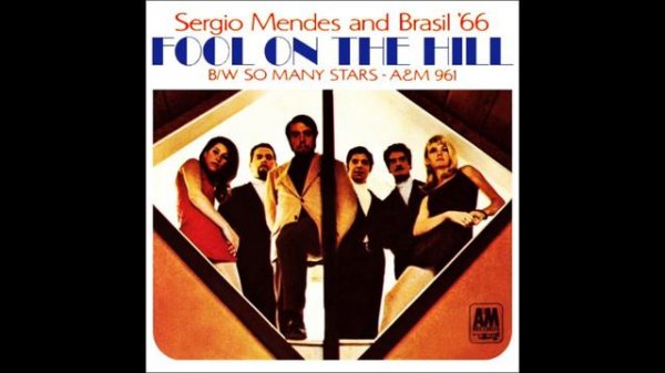 Sergio Mendes & Brasil '66 - So Many Stars (A&M Records 1968)