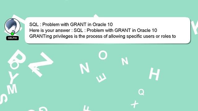 SQL : Problem with GRANT in Oracle 10 смотреть онлайн