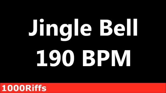 Jingle Bell Metronome : 190 BPM ✓ смотреть онлайн