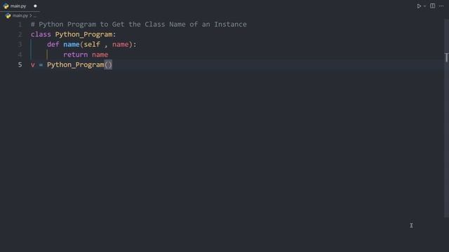 Python Program to Get the Class Name of an Instance | Python Examples смотреть онлайн