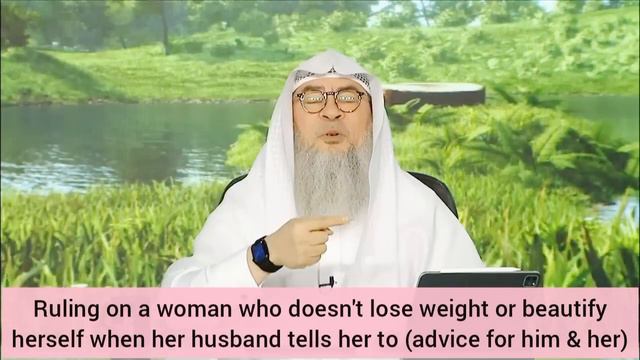 Wife doesn't lose weight, take care of her beauty even if I ask her to (Advice both) Assim al hakee смотреть онлайн