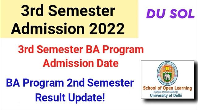 SOL BA Program Third Semester Admission Date 2022 | Sol BA Program 2nd Semester Result Update 2022 смотреть онлайн