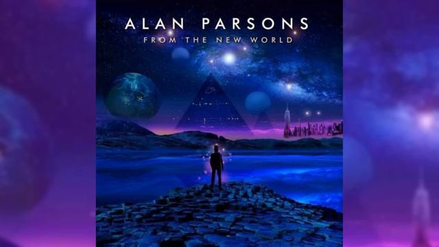 Alan Parsons - From The New World [2022] смотреть онлайн