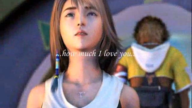 Final Fantasy X/X-2; Aerosmith - Don't want to miss a thing смотреть онлайн