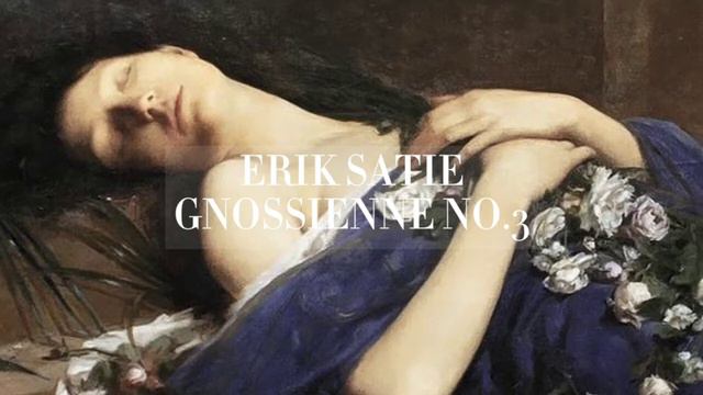 [Eternal Loneliness]🪦 Erik Satie - Gnossienne 3 ( + Rain Sounds 🌧 ) смотреть онлайн