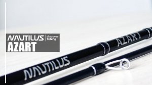 Новинка 2024! Спиннинги Nautilus AZART!