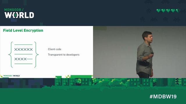 Field Level Encryption in MongoDB 4.2 (MongoDB World 2019 Keynote, part 4) смотреть онлайн