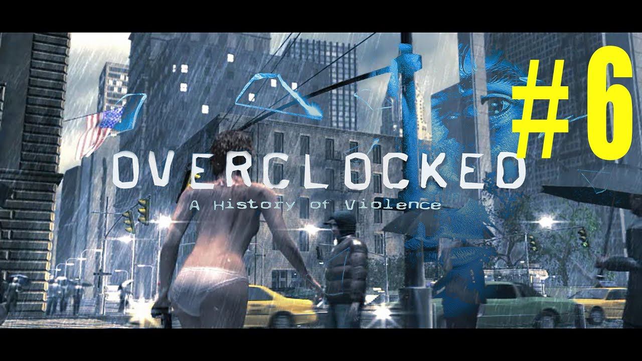 Overclocked ☑️ Оправданная жестокость: Гибель #6