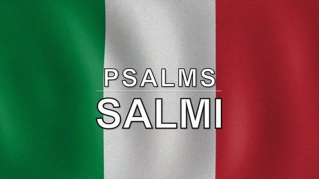 Italian Audio Bible - Book 19 - Psalms - SALMI смотреть онлайн