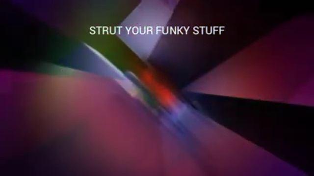 STRUT YOUR FUNKY STUFF BGA смотреть онлайн