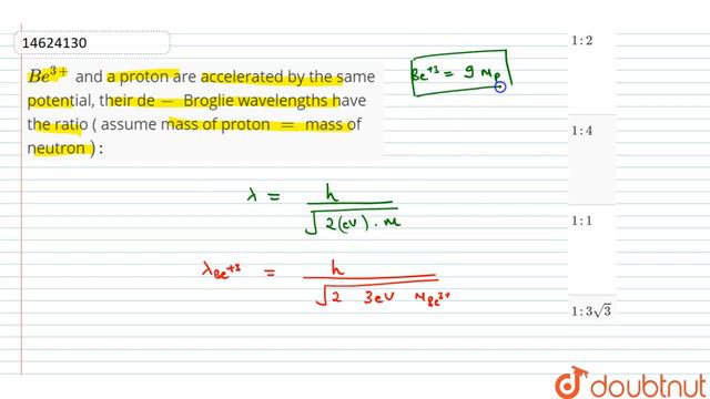 `Be^(3+)` and a proton are accelerated by the same potential, their de`-` Broglie wavelengths have смотреть онлайн