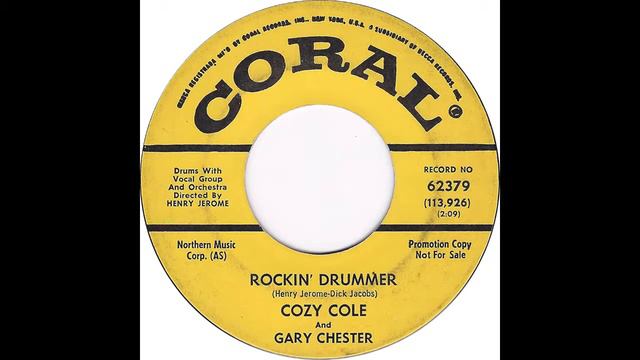 Coral 62379 - Rockin' Drummer - Cozy Cole And Gary Chester смотреть онлайн