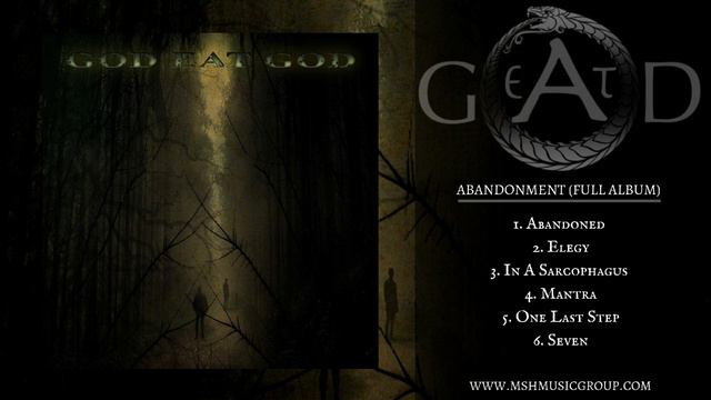 God Eat God - Abandonment (FULL ALBUM) | MSH Music Group |