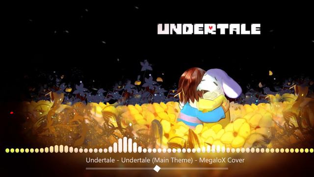 UNDERTALE - Undertale (Main Theme) - MegaloX Cover смотреть онлайн