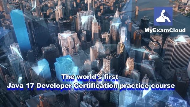 The world's first 1Z0-829 Java 17 Certification Course launched. Take free test at MyExamCloud. смотреть онлайн