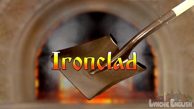 Что значит IRONCLAD (Словечки из Печки) смотреть онлайн