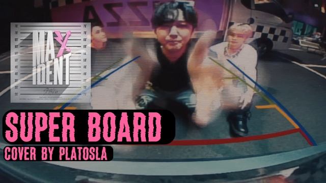 Stray Kids - SUPER BOARD (Cover By PLS)