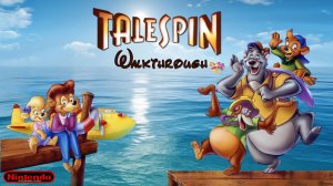 Tale Spin / Чудеса на виражах Полное прохождение на русском языке Dendy Денди NES Nintendo Famicom