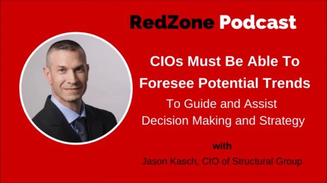 CIOs Must Be Able To Foresee Potential Trends To Guide and Assist Decision Making and Strategy смотреть онлайн