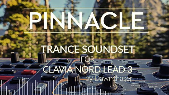 Pinnacle Trance Soundset for Clavia Nord Lead 3 - Uplifting/Tech/Progressive Trance Patches 2020 смотреть онлайн