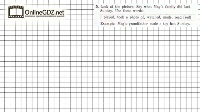Unit 5 Section 1 Задание №5 - Английский язык "Enjoy English" 4 класс (Биболетова) смотреть онлайн