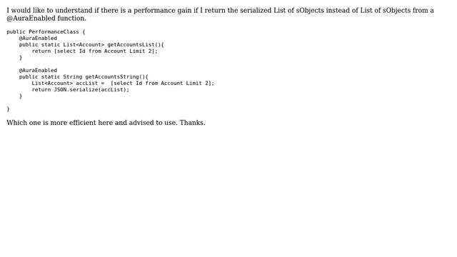 Salesforce: Is there a performance gain if I use/return JSON.Serialize(List＜Account＞) смотреть онлайн