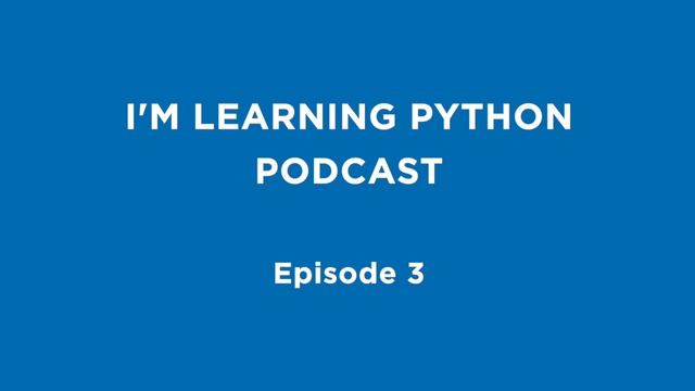 3. I'm learning Python - Codecademy shortcomings смотреть онлайн
