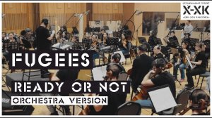Проект Хип-Хоп Классика: Fugees - «Ready or Not» (Orchestral cover)
