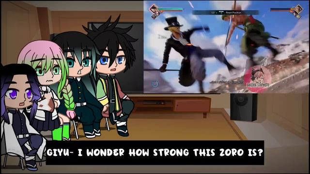 Hashiras React to Roronoa Zoro as new the Hashira // Demon Slayer/One Piece || GC|| смотреть онлайн