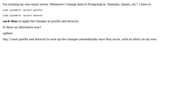 DevOps & SysAdmins: How to make Postfix and Dovecot reload data from a database automatically? смотреть онлайн