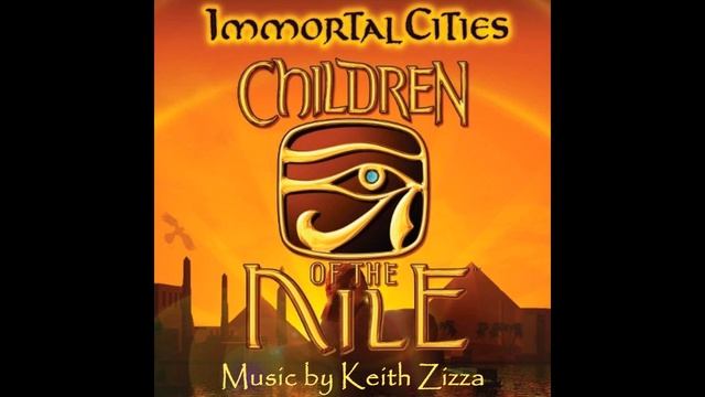 Immortal Cities: Children of the Nile OST (2004) смотреть онлайн