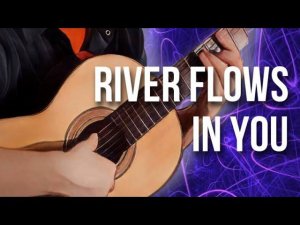 River Flows In You - разбор на гитаре | сможет каждый | красивая музыка на гитаре