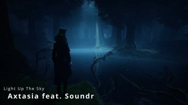 Axtasia - Light Up The Sky (feat. Soundr)