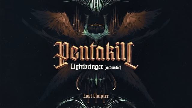 Lightbringer (Acoustic) + Lightbringer | Pentakill III: Lost Chapter | Riot Games Music смотреть онлайн