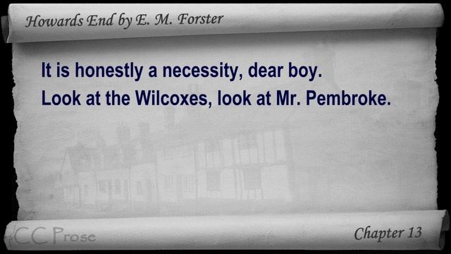 Chapter 13 - Howards End by E. M. Forster смотреть онлайн