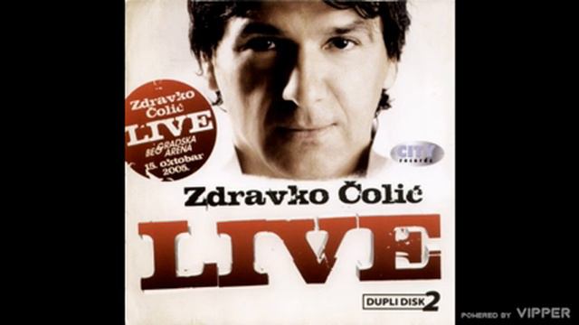 Zdravko Colic - Gori vatra - (live) - (Audio 2010) смотреть онлайн