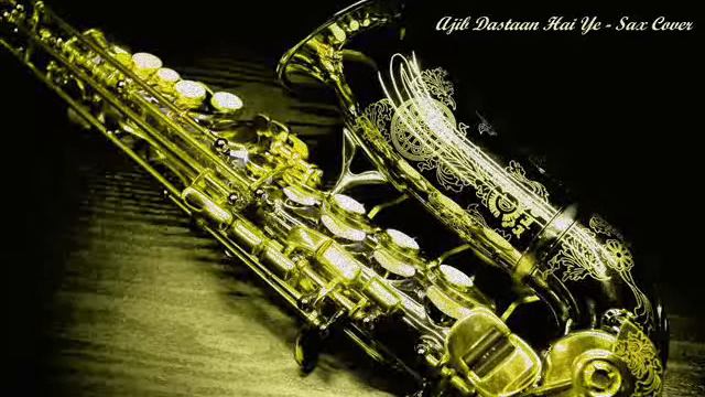 Ajib Dastan Hai Ye | Saxophone Cover смотреть онлайн