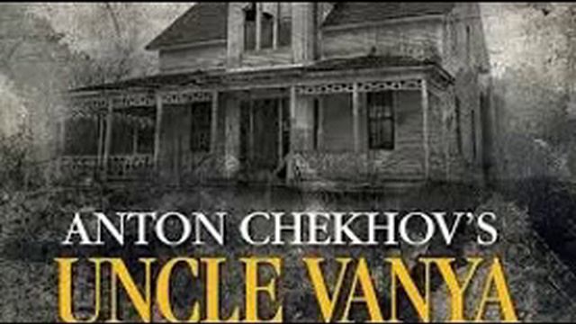 Anton Chekhov - Uncle Vanya