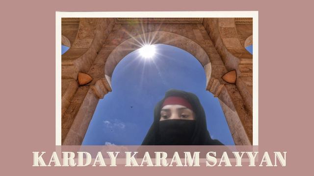 Karday Karam Sayyan | Hamd by Rifat Nawaz смотреть онлайн