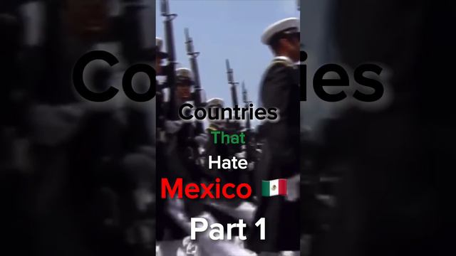 Countries that hate Mexico 🇲🇽 смотреть онлайн