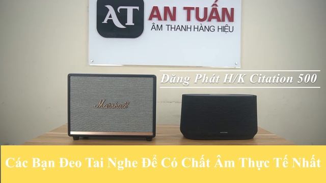 Test Âm Thanh Loa Marshall Woburn 2 và Loa H/K Citation 500-Nghe Phê Không Muốn Tắt смотреть онлайн