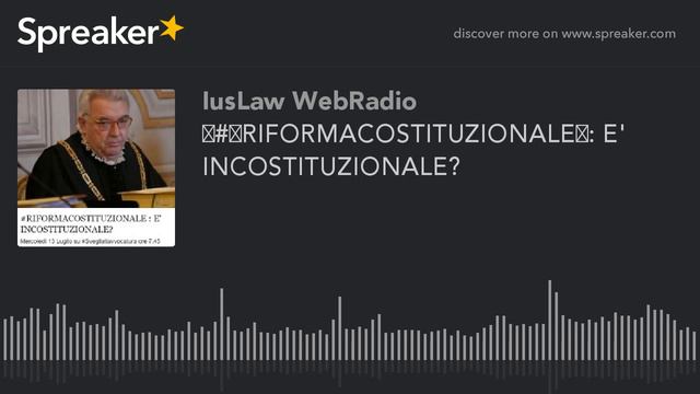 ‪#RIFORMACOSTITUZIONALE‬: E' INCOSTITUZIONALE? смотреть онлайн