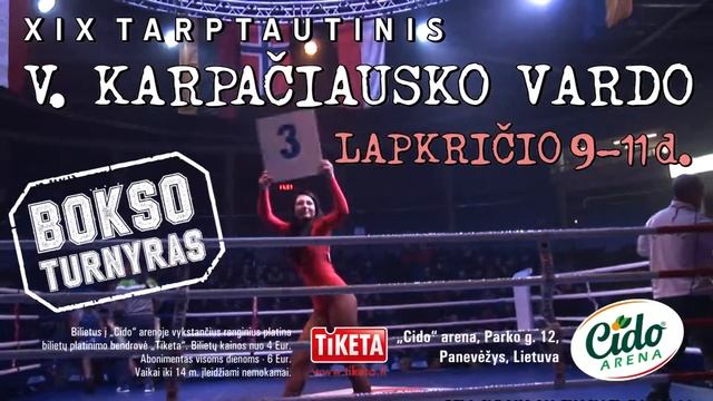 XIX V.Karpačiausko bokso turnyras смотреть онлайн