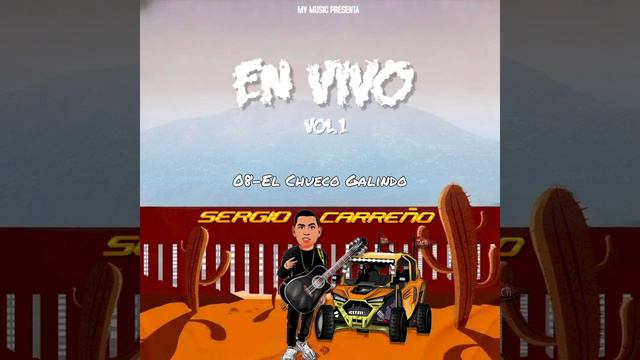 08-El Chueco Galindo-Sergio Carreño( En Vivo 2023) смотреть онлайн